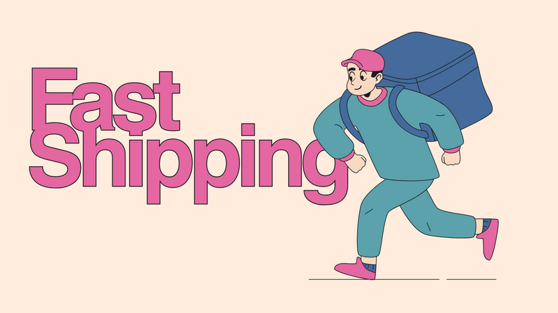 Fast Shipping